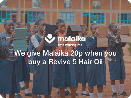 Bouclème Malaika Partnership | We give Malaike 20p when you buy a Revive 5 Hair Oil